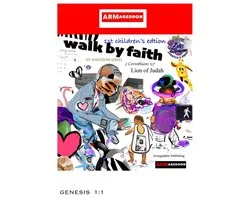 Walk By Faith 1st Children's Edition