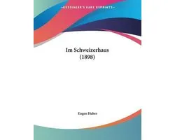 Im Schweizerhaus (1898)
