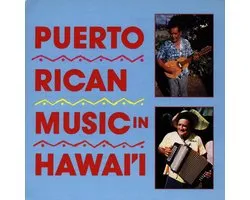 Various Artists - Puerto Rican Music In Hawai'i. Kachi-Kachi (CD)