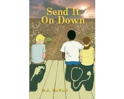 Send It on Down