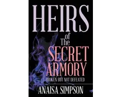 Heirs of the Secret Armory