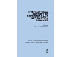Routledge Library Editions: Library and Information Science - International Aspects of Reference and Information Services