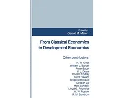 From Classical Economics to Development Economics