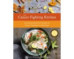 The Cancer-Fighting Kitchen
