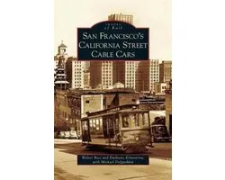 San Francisco's California Street Cable Cars