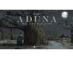 Noctambule - Aduna Monde visible - Monde invisible
