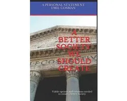 Society-A Better Society We Should Create