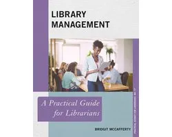 Practical Guides for Librarians - Library Management