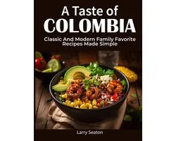 A Taste of Colombia