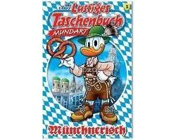 Lustiges Taschenbuch Mundart - Münchnerisch