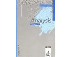 Lambacher-Schweizer. Analysis Grundkurs. Lösungsheft. Ausgabe A