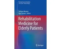 Rehabilitation Medicine for Elderly Patients