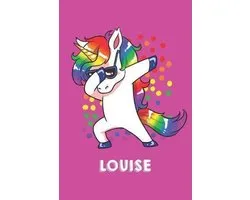 Louise: Personalisiertes Design Notizbuch Einhorn 120 linierte Seiten - Perfekte Geschenkidee f�r die Schuhe oder Weihnachten