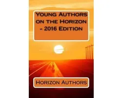 Young Authors on the Horizon - 2016 Edition