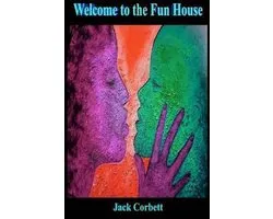 Welcome to the Fun House