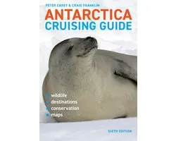 Antarctica Cruising Guide