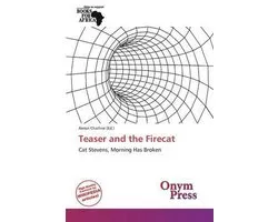 Teaser and the Firecat