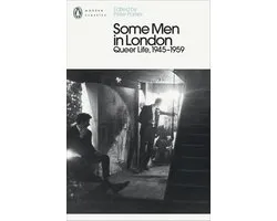 Some Men In London: Queer Life, 1945-1959