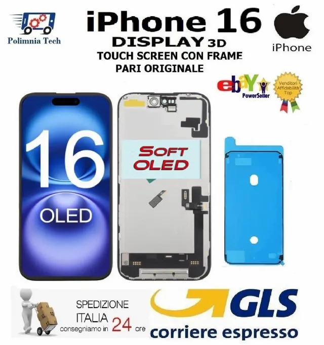 APPLE IPHONE 16 DISPLAY SOFT OLED 120 Hz TOUCHSCREEN FRAME PARI ORIGINALE GLS