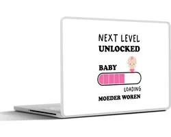 Laptop sticker - 13.3 inch - Next level unlocked: baby loading moeder worden - Baby - Quotes - Spreuken - 31x22,5cm - Laptopstickers - Laptop skin - Cover