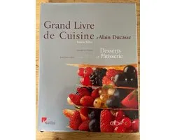 Le Grand Livre de cuisine d'Alain Ducasse | Alain Ducasse