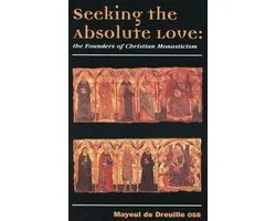 Seeking the Absolute Love