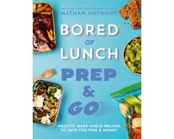 Bored of Lunch: Prep and Go