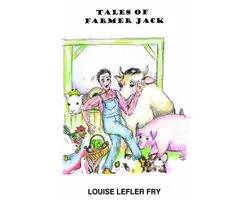 Tales of Farmer Jack