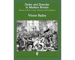 Order and Disorder in Modern Britain