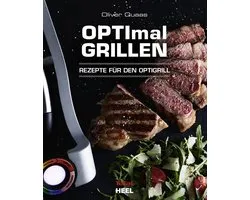 OPTImal Grillen