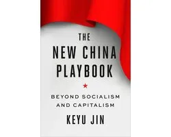 The New China Playbook