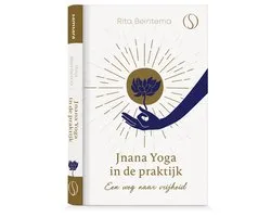 Jnana yoga in de praktijk