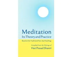 Meditation: Its Theory and Practice