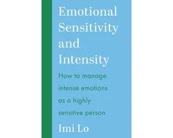 Emotional Sensitivity And Intensity