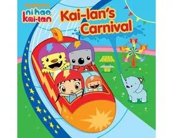 Kai-lan's Carnival (Ni Hao, Kai-lan)