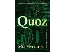 Quoz: A Financial Thriller