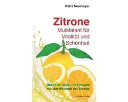 Zitrone - Multitalent Für Vitalität Und Schönheit