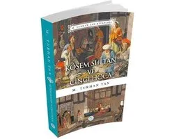Kösem Sultan ve Cinci Hoca
