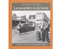 Leeuwarden in de luwte