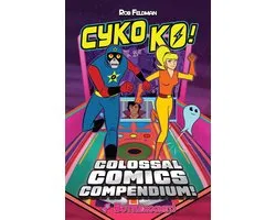 Cyko KO's Colossal Comic Compendium