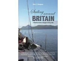 Sailing Around Britain – A Weekend Sailor′s Voyage in 50 Day Sails