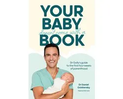 Dr Golly Guides- Your Baby Doesn't Come with a Book