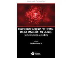 Emerging Materials and Technologies- Phase Change Materials for Thermal Energy Management and Storage