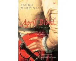 April Blood Florence Plot Medici