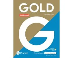 Gold 6e C1 Advanced Student's Book with Interactive eBook, Digital Resources and App