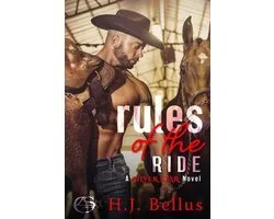 A Silver Star Novel 2 - Rules of the Ride