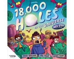 Snack Attack (18,000 Holes in the Universe, #2): The second book in the wild and wacky illustrated series from the creators of the bestselling FARTBOY!