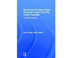 Germany's Foreign Policy Towards Poland and the Czech Republic