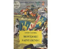 Montjoie ! Saint-Denis !