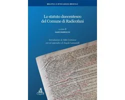 Biblioteca di storia agraria medievale 1 - Lo statuto duecentesco del Comune di Radicofani